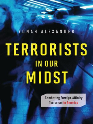 cover image of Terrorists in Our Midst